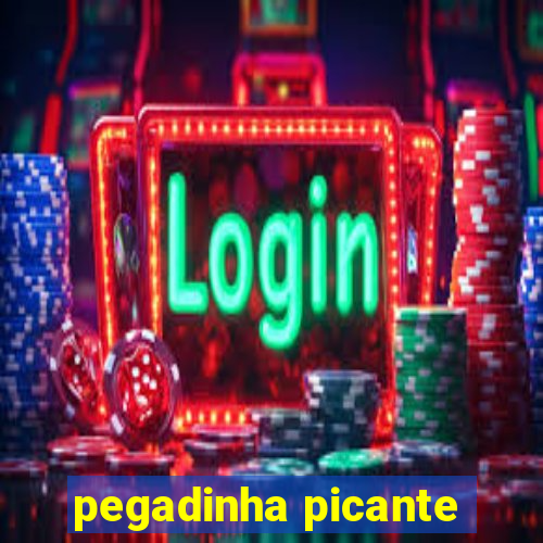 pegadinha picante